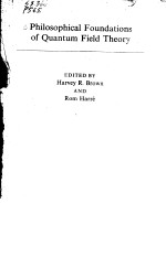 PHILOSOPHICAL FOUNDATIONS OF <em>QUANTUM</em> FIELD THEORY