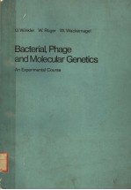 BACTERIAL，PHAGE <em>AN</em>D MOLECULAR GENETICS  <em>AN</em> EXPERIMENTAL <em>COURSE</em>