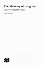 THE ALCHEMY <em>OF</em> LAUGHTER: COMEDY <em>IN</em> ENGLISH FICTION