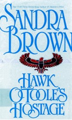 HAWK O'TOOLE'<em>S</em> HO<em>S</em>TAGE