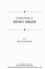 CRITICAL ESSAYS <em>ON</em> HENRY MILLER