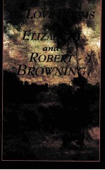 <em>THE</em> LOVE POEMS OF ELIZABETH BARRETT BROWNING AND ROBERT BROWNING