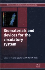 <em>Biomaterials</em> and devices for the circulatory system