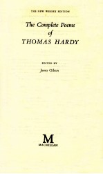 THE COMPLETE POEMS OF <em>THOMAS</em> HARDY