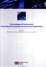 PROCEEDINGS OF THE ELEVENTH INTERNATIONAL SYMPOSIUM ON STRUCTURAL <em>ENGINEERING</em> Volume II
