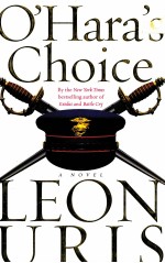 O'HARA'<em>S</em> CHOICE