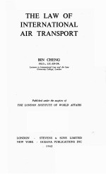 <em>THE</em> <em>LAW</em> <em>OF</em> INTERNATIONAL AIR TRANSPORT