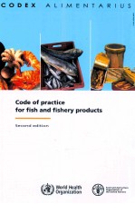CODE OF PRACTICE FOR FISH AND FISHERY PRODUCTS SECOND <em>EDITION</em>