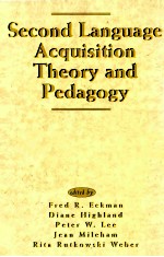 SECOND <em>LANGUAGE</em> ACQUISITION <em>THE</em>ORY AND PEDAGOGY
