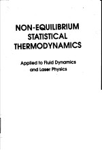NON-EQUILIBRIUM STATISTICAL <em>THERMODYNAMICS</em>