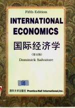 INTERNATIONAL ECONOMICS  <em>FIFTH</em> <em>EDITION</em>