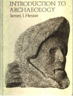 <em>INTRODUCTION</em> <em>TO</em> ARCHAEOLOGY