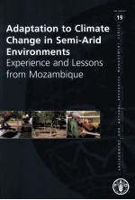 ENVIRONMENT AND NATURAL RE<em>S</em>OURCE<em>S</em> MANAGEMENT <em>S</em>ERIE<em>S</em> 19 ADAPTATION <em>TO</em> CLIMATE CHANGE IN <em>S</em>EMI-ARID ENV