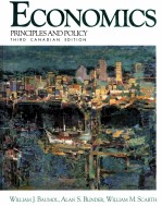 ECONOMICS <em>PRINCIPLES</em> <em>AND</em> POLICY <em>THIRD</em> CANADIAN <em>EDITION</em>