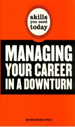MANAG<em>IN</em>G YOUR CAREER <em>IN</em> A DOWNTURN