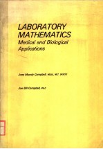 LABORATORY MATHEMATICS MEDICAL <em>AND</em> BIOLOGICAL <em>APPLICATIONS</em>