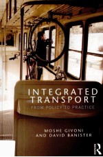 Integrated Transport <em>From</em> Policy <em>to</em> Practice
