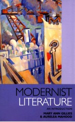 MODERNIST <em>LITERATURE</em> <em>AN</em> <em>INTRODUCTION</em>