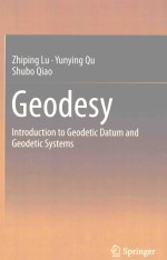 GEODESY <em>INTRODUCTION</em> TO GEODETIC DATUM AND GEODETIC SYSTEMS