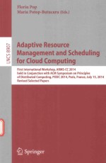 ADAPTIVE RESOURCE MANAGEMENT AND <em>SCHEDULING</em> FOR CLUND COMPUTING