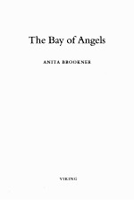 <em>THE</em> BAY OF ANGEL<em>S</em>