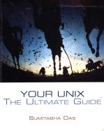 YOUR <em>UNIX</em>  THE ULTIMATE GUIDE