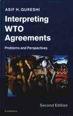 Interpreting Wto Agreements Problems and <em>Perspectives</em> <em>Second</em> <em>Edition</em>