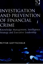 INVESTIGATION AND PREEVENTION <em>OF</em> FINANCIAL <em>CRIME</em>:KNOWLEDGE MANAGEMENT INTELLIGENCE STRATEGY EXECUTIV