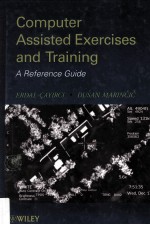 COMPUTER A<em>S</em><em>S</em>I<em>S</em>TED EXERCI<em>S</em>E<em>S</em> AND TRAINING A <em>Reference</em> <em>Guide</em>