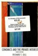 ECONOMICS AND <em>THE</em> PRIVATE INTEREST THIRD <em>EDITION</em>