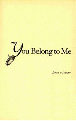 YOU BELONG TO <em>ME</em>