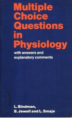 MULTIPLE CHOICE QUESTIONS IN PHYSIOLOGY WITH ANSWE<em>RS</em> AN<em>D </em>EXPLANATO<em>RY</em> COMMENTS