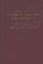 <em>THE</em> <em>S</em>INGLE <em>S</em>ERVER QUEUE