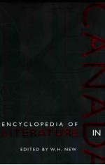 ENCYCLOPEDIA <em>OF</em> LITERATURE <em>IN</em> CANADA