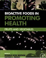 BIOACTIVE FOODS <em>IN</em> PROMOT<em>IN</em>G HEALTH: FRUITS AND VEGETABLES