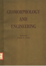 GEOMORPHOLOGY <em>AND</em> <em>ENGINEERING</em>