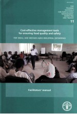 COST-EFFECTIVE <em>MANAGEMENT</em> TOOLS FOR ENSURING FOOD QUALITY AND SAFETY FOR SMALL AND  MEDIUM AGRO-INDU