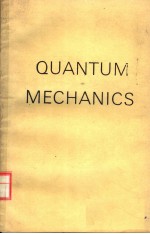 <em>QUANTUM</em> <em>MECHANICS</em>