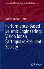 PERFORMANCE-BASED SEISMIC <em>ENGINEERING</em>:VISION FOR AN EARTHQUAKE RESILIENT SOCIETY