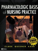 <em>PHARMACOLOGIC</em> BASIS <em>OF</em> NURSING <em>PRACTICE</em> SIXTH <em>EDITION</em>