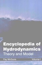 ENCYCLOPEDIA OF HYDRODYNAMICS:<em>THE</em>ORY <em>AND</em> <em>MODEL</em> <em>VOLUME</em> I