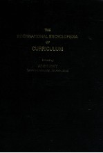 THE INTERNATIONAL ENCYCLOPEDIA OF <em>CURRICULUM</em>