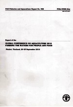 FAO FISHERIES AND AQUACULTURE <em>REPORT</em> NO.988 <em>REPORT</em> OF THE <em>GLOBAL</em> C<em>ON</em>FERENCE <em>ON</em> AQUACULTURE 2010 FARM