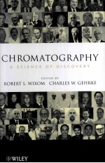 CHROM<em>A</em>TOGR<em>A</em>PHY <em>A</em> <em>Science</em> <em>of</em> Discovery