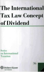 <em>THE</em> INTERNATIONAL TAX <em>LAW</em> CONCEPT <em>OF</em> DIVIDEND