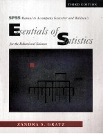 SPSS Manual To Accompany Gravetter and Wallnaus Essentials <em>Of</em> Statistics For The Behavioral Sciences