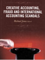 CREATIVE ACCOUNTING FRAUD AND INTERNATIONAL ACCOUNTING <e<em>m</em>>S</e<em>m</em>>CANDAL<e<em>m</em>>S</e<em>m</em>>