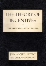 <em>THE</em> <em>THE</em>ORY <em>OF</em> INCENTIVES:<em>THE</em> PRINCIPAL-AGENTMODEL