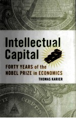 <em>IN</em>TELLECTUAL CAPITAL:FORTY YEARS <em>OF</em> THE NOBEL PRIZE <em>IN</em> ECONOMICS