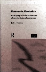 ECONOMIC EVOLUTION:AN ENQUIRY INTO <em>THE</em> FOUNDATIONS OF NEW INSTITUTIONAL ECONOMICS